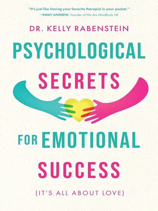 Title details for Psychological Secrets for Emotional Success by Kelly Rabenstein - Available